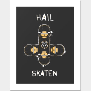 Hail Skaten Posters and Art